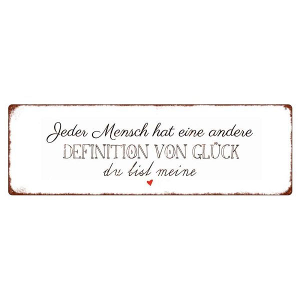 Interluxe Metallschild - Jeder Mensch hat eine andere Definition von Glück